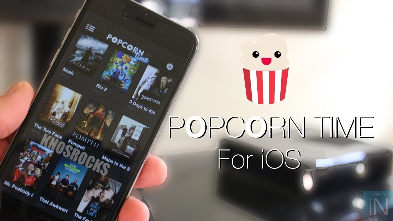 How to Download and Install Popcorn Time for MAC/iPhone/iPad