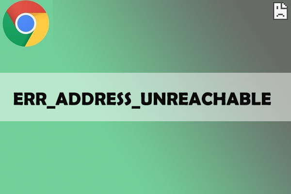 Top 7 Best Fix for err_address_unreachable Error in Chrome in 2021